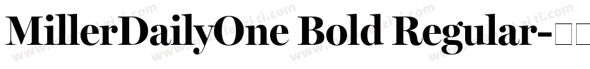 MillerDailyOne Bold Regular字体转换